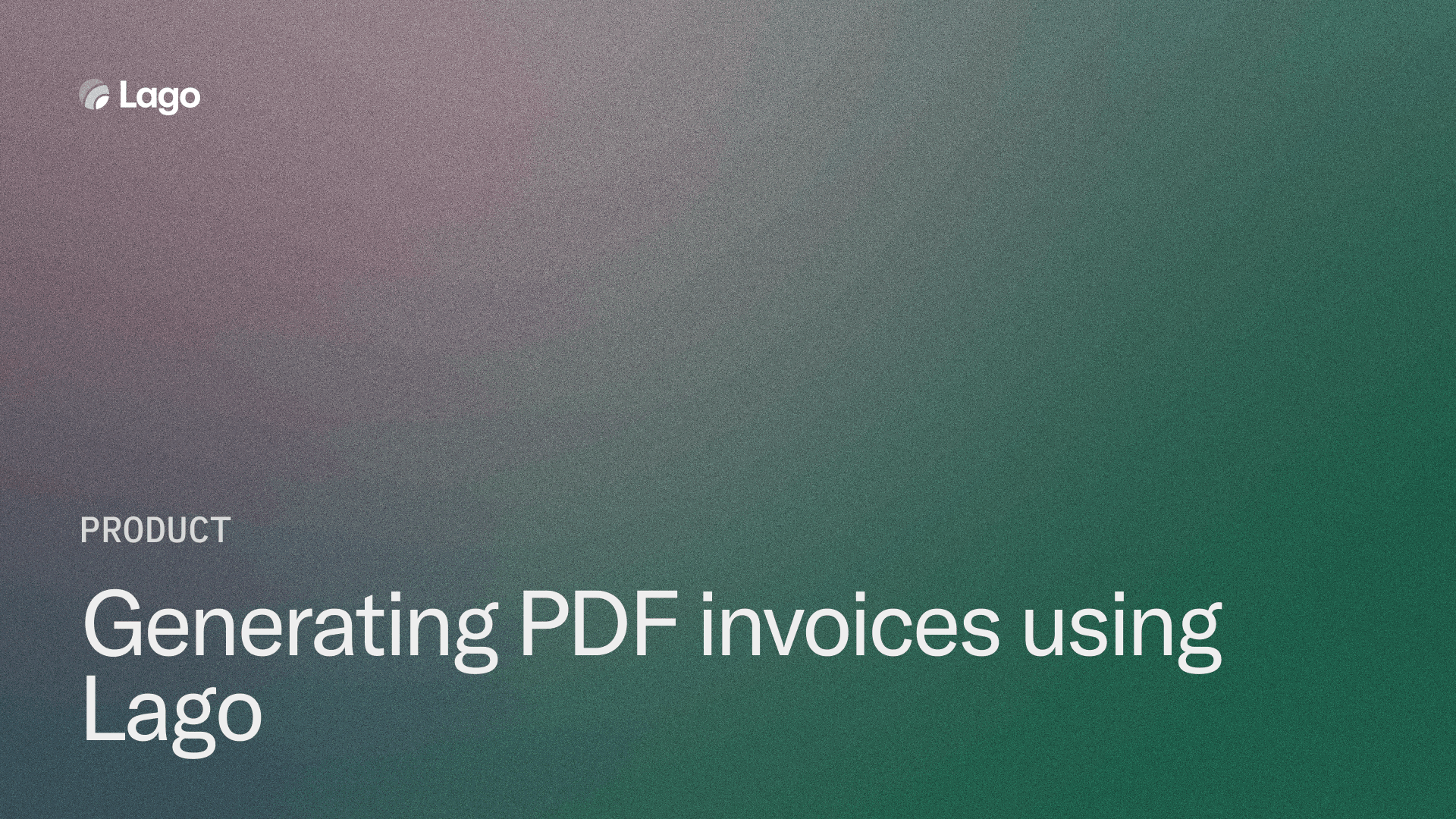Generating PDF invoices using Lago
