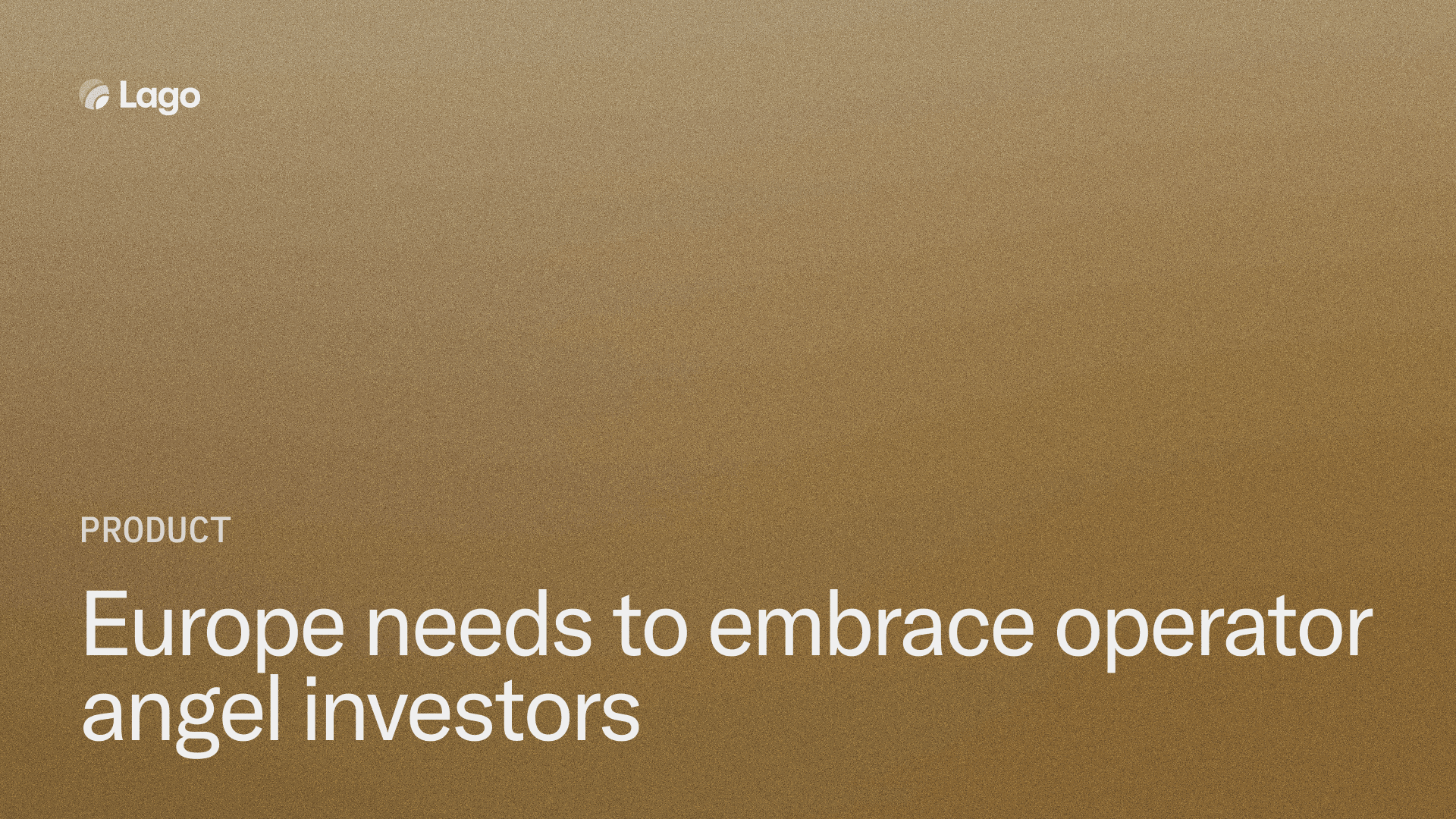 Europe needs to embrace operator angel investors