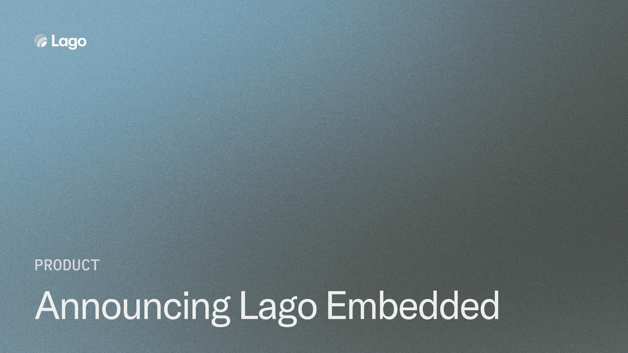 Lago Embedded: White-label, open-source billing