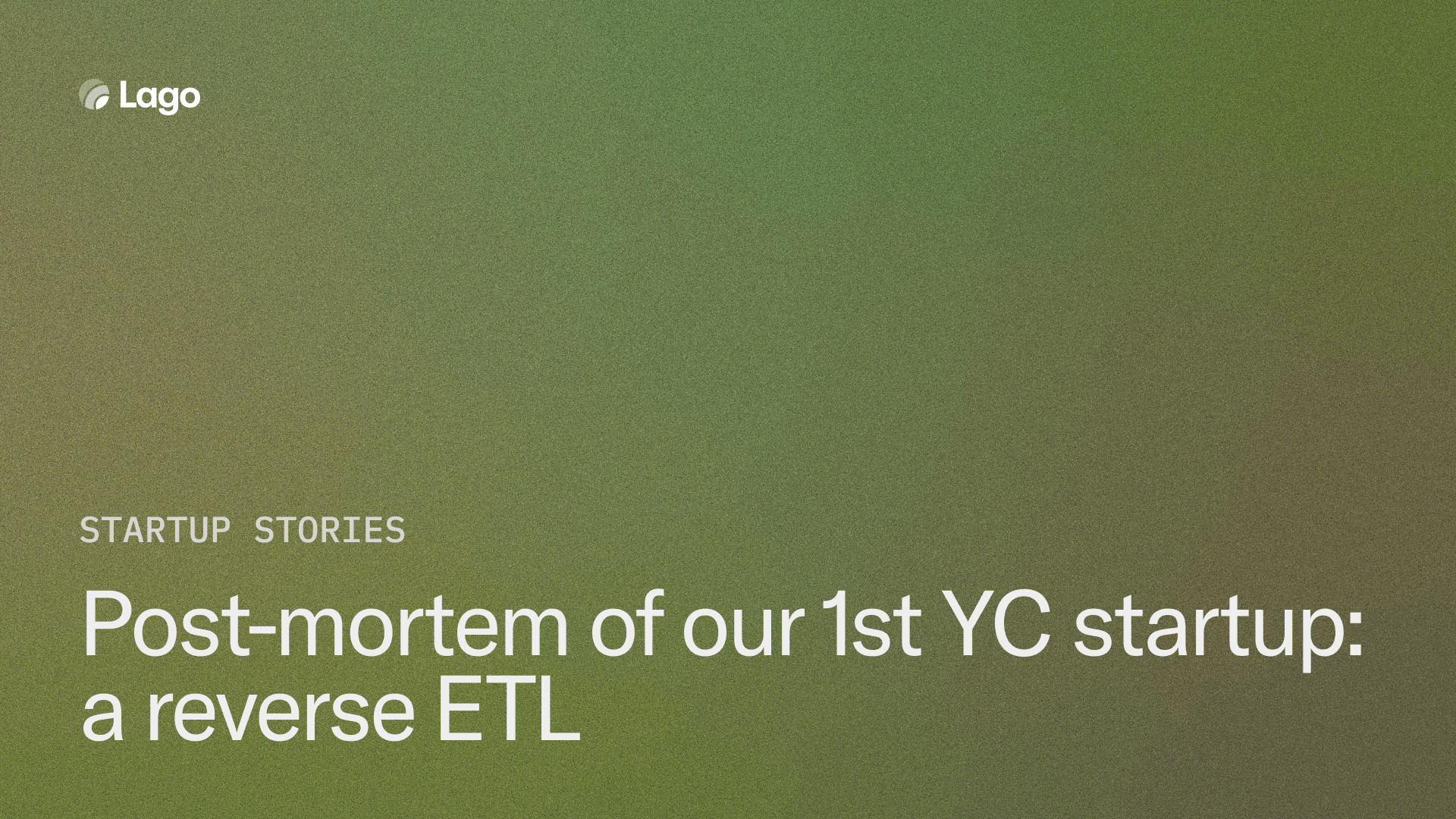 Post-mortem of our 1st YC startup: a Reverse ETL